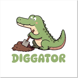 Diggator The Dictator Alligator Posters and Art